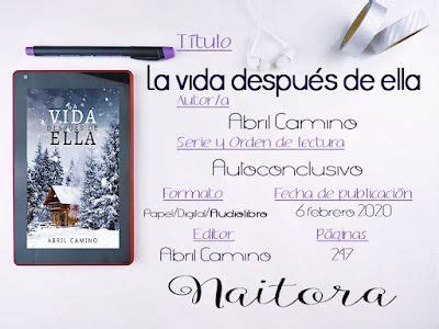 Locas del romance Reseña 2022 21 La vida después de ella Abril Camino