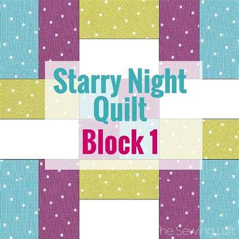 Starry Night Quilt Block The Sewing Loft