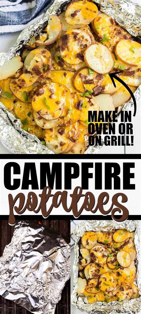 These Homemade Cheesy Campfire Potatoes Are Baked In A Foil Pack