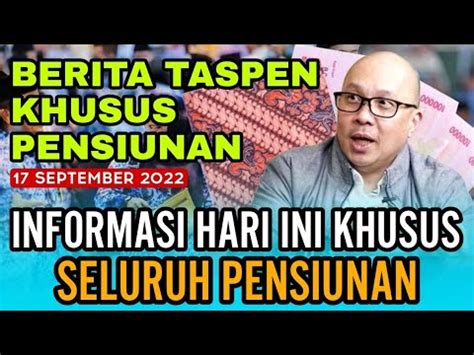 Info Penting Dari Taspen Khusus Pensiunan Hari Ini September