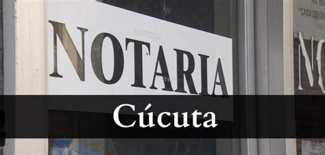 Notarías en Cúcuta Sucursales