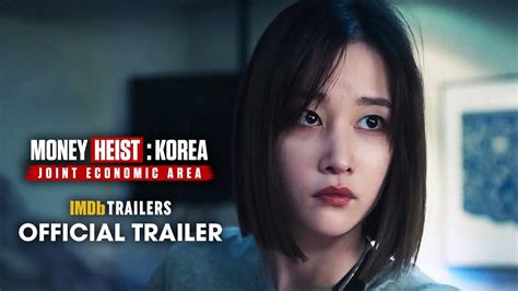 Money Heist Korea Joint Economic Area Part Official Trailer