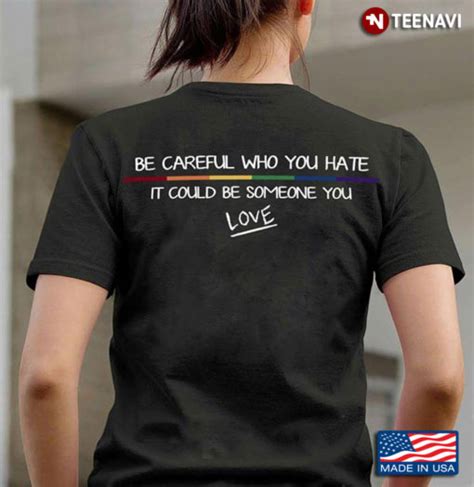 Lgbt Be Careful Who You Hate It Could Be Someone You Love Teenavi