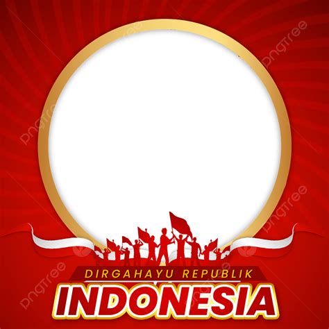 Gambar Twibbon 17 Agustus 1945 Hari Kemerdekaan Indonesia Hut Ri 77 Images