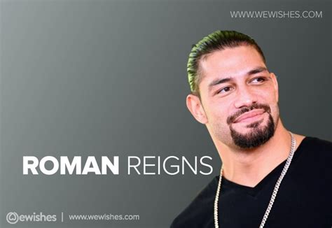 Roman Reigns Quotes to Bring a Unique Personality – We Wishes