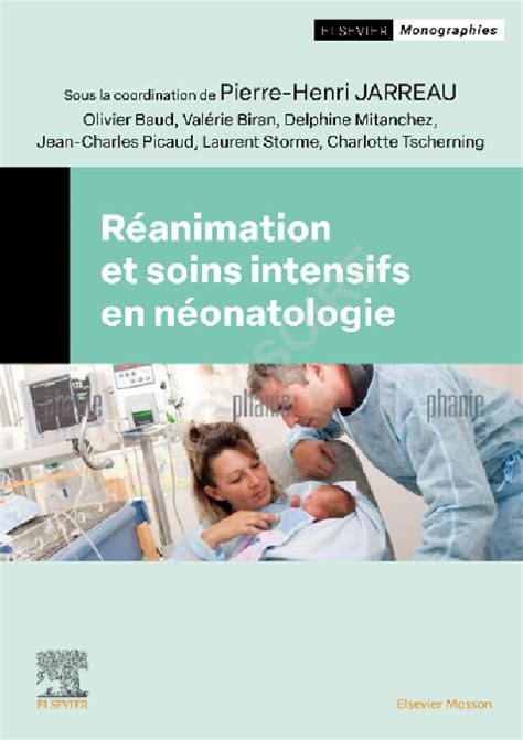 R Animation Et Soins Intensifs En N Onatologie Elsevier Masson