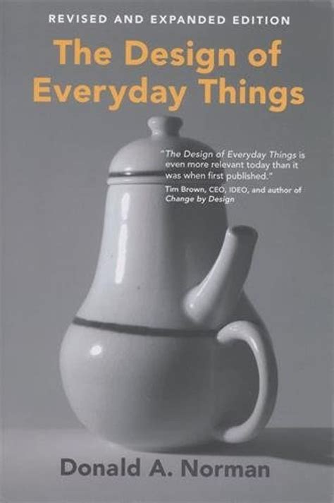 The Design of Everyday Things, revised and expanded edition (The MIT Press): Amazon.co.uk ...