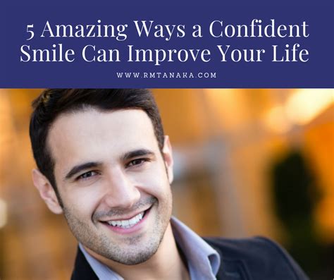 5 Amazing Ways a Confident Smile Can Improve Your Life - Dr. Cynthia ...