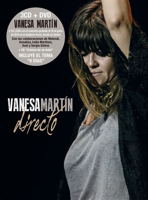 Vanesa Martin Cronica De Un Baile