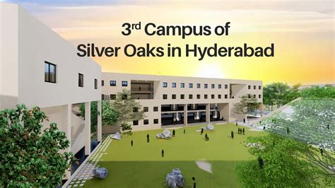 Rd Campus Of Silver Oaks In Hyderabad Youtube