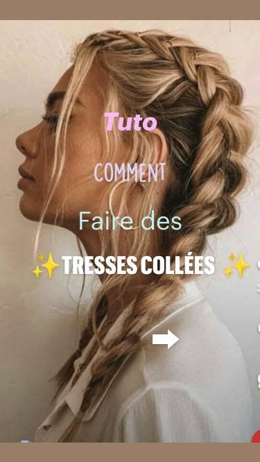 Tuto comment faire des tresses collées Comment faire des tresses