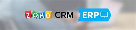 Zoho CRM Vs ERP Do You Need Both