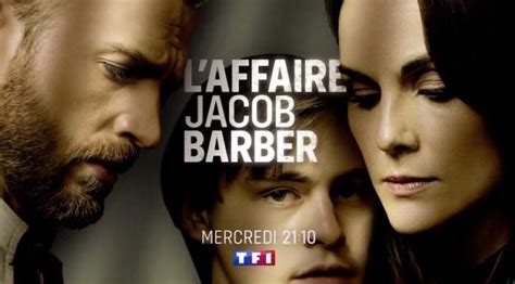 L affaire Jacob Barber de quoi parle la nouvelle série de TF1