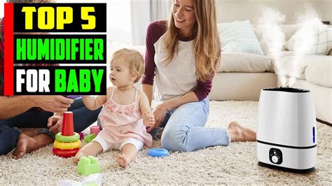 Top Best Humidifier For Baby Top Baby Humidifier Reviews Youtube