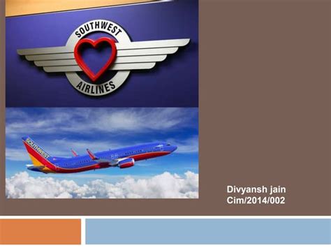Southwest Airlines - Value to the Customer. | PPTX