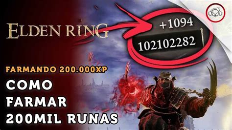 Elden Ring Como Conseguir Facilmente 200 Mil Runas Por Hora Super