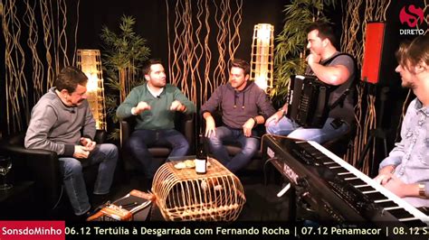 Tertúlia à Desgarrada Sons do Minho e Quim Barreiros T01 E05 YouTube