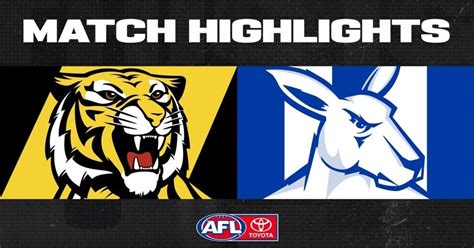 Highlights Richmond V North Melbourne