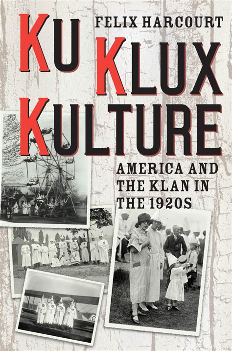 klux kulture america   klan    harcourt