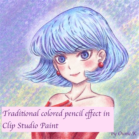 Traditional Colored Pencil Effect In Csp By Oumek Make Better Art