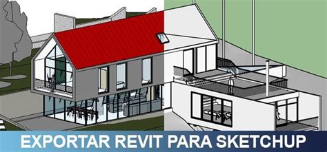 Exportar Revit Para Sketchup Revit Casas Containers Autocad Hot Sex