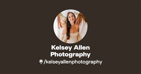 Kelsey Allen Photography Instagram Facebook Linktree