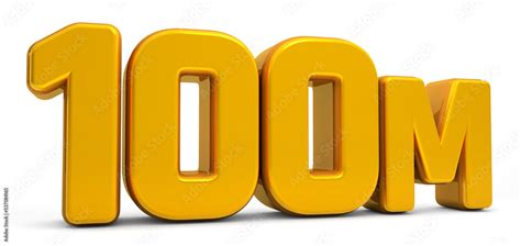 Golden 100M isolated on white background. 100M 3d. Thank you for 100 ...
