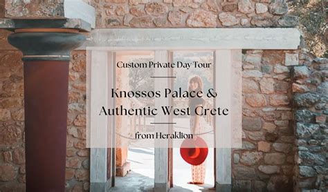 Private Tour Of Knossos Palace And Cretan Villages From Heraklion