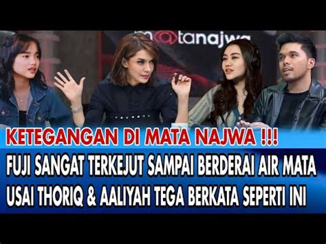 TRENDING Tangis Fuji Seketika Pecah Usai Thoriq Aaliyah Tega