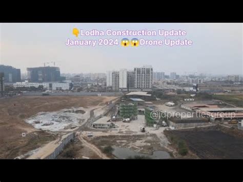 Lodha Kharadi Lodha Drone View Lodha Project Kharadi Construction