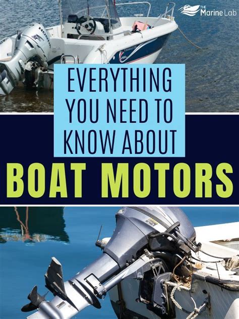 A Complete Guide To All Types of Boat Motor