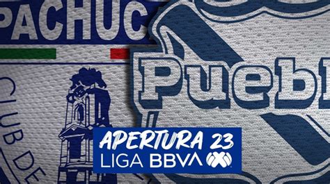 Club Pachuca vs Club Puebla Horario alineaciones probables y dónde