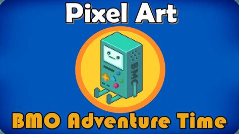 Bmo Adventure Time Pixel Art Speed Art Youtube