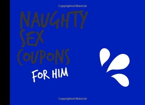 Naughty Sex Coupons For Him 40 Full Color Dirty T Token Ideas To