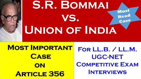 S R Bommai Vs Union Of India Article Of Constitution For Ll B Ll