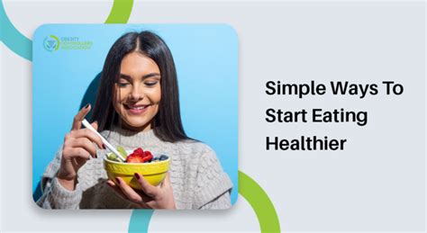 10 Simple Ways To Start Eating Healthier This Year 2022 Checklist