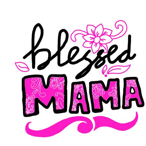 Mother Day - Blessed Mama 22034314 PNG