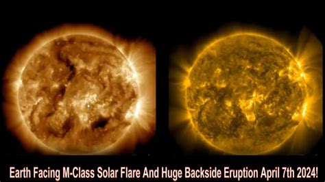 Earth Facing M Class Solar Flare And Huge Backside Eruption April Th