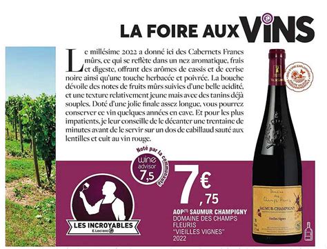 Promo Aop Saumur Champigny Domaine Des Champs Fleurs Vieilles Vignes