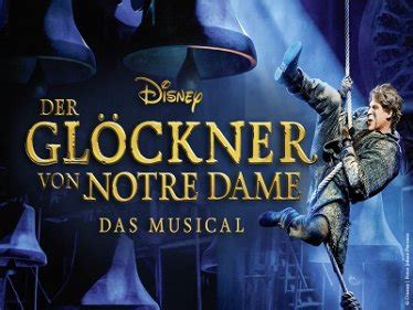 Der Glöckner von Notre Dame Musical Spielplan Programm Tickets