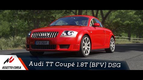 Assetto Corsa Audi TT Coupé 1 8T BFV DSG YouTube