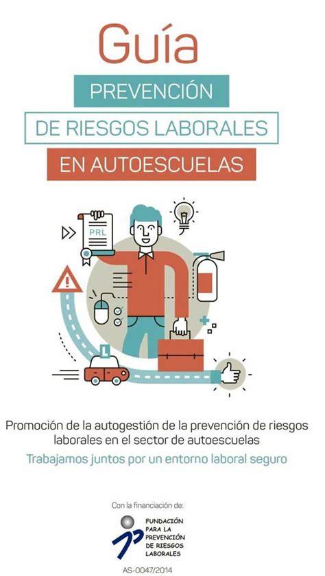 Gu A Prevenci N De Riesgos Laborales En Autoescuelas Prevention World