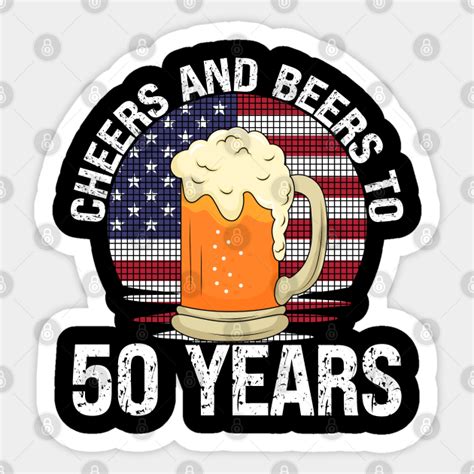 Happy 50th Birthday Cheers And Beers 50 Years 50th Birthday T