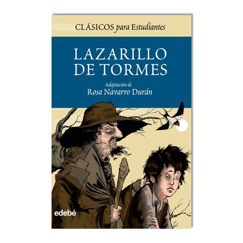 Lazarillo de Tormes para estudiantes Editorial edebé México