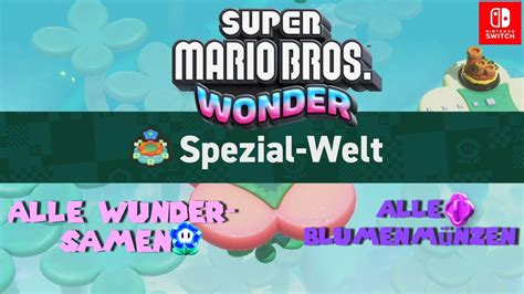 Super Mario Bros Wonder Spezial Welt I Alle Wundersamen Und