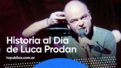 17 de mayo Nacimiento de Luca Prodan Historia al Día YouTube