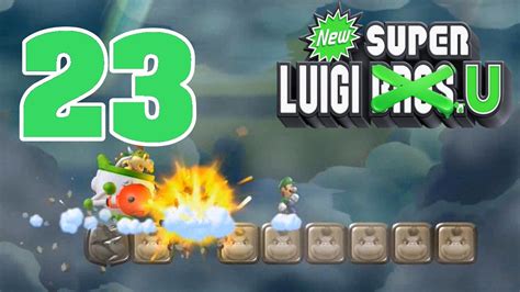 Lets Play New Super Luigi U Blind100 Part 23 Kraftprobe Mit Bowser Jr Youtube