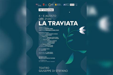 Il 2 Titolo D Opera Del Luglio Musicale Trapanese La Traviata Prima