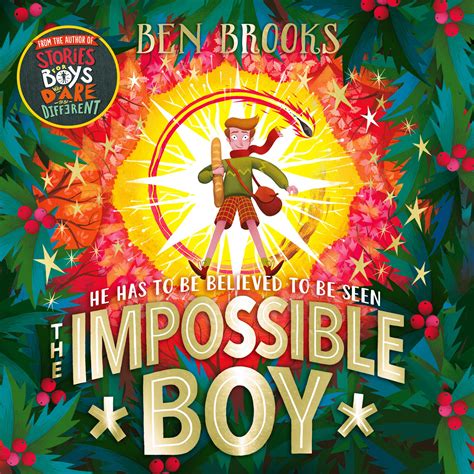 The Impossible Boy By Ben Brooks George Ermos Books Hachette Australia