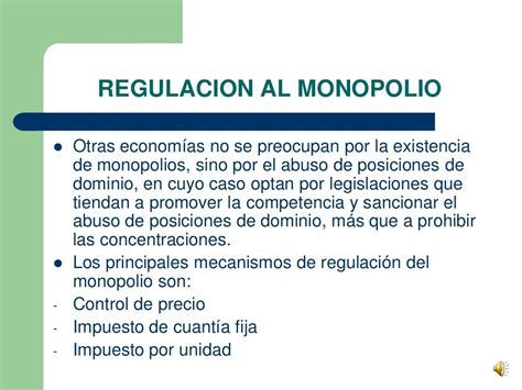 Regulacion Al Monopolio